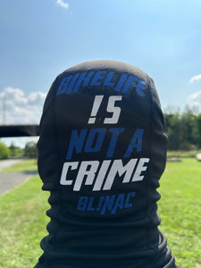 “BIKELIFE !S NOT A CRIME SKI MASK” BLUE & REFLECTIVE